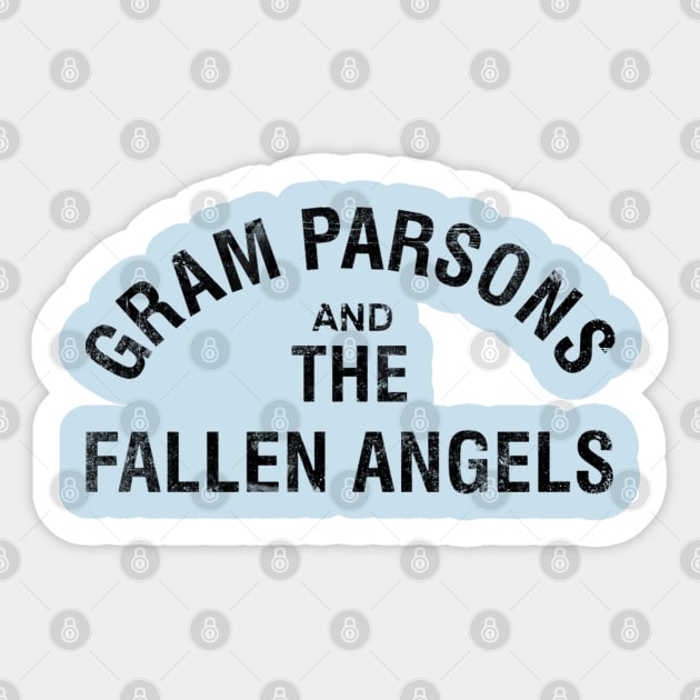 Gram Parsons and the Fallen Angels (black) - distressed Sticker by Joada